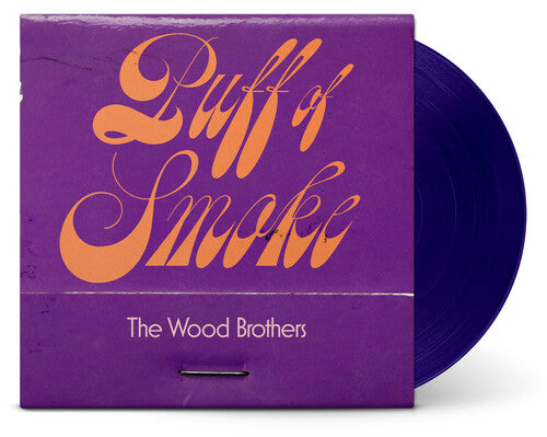 Puff of Smoke LP by The Wood Brothers album artwork