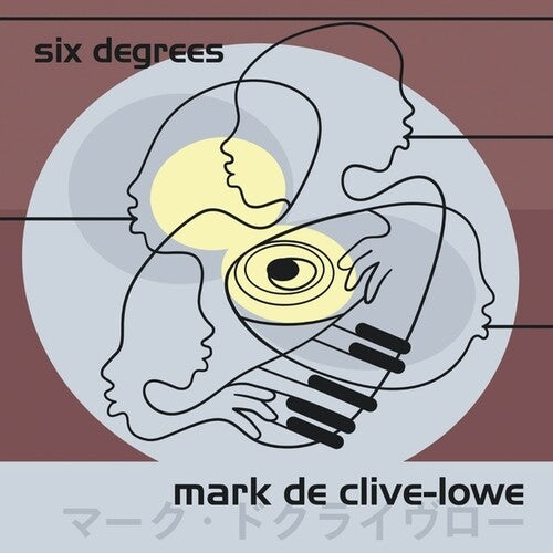 Six Degrees 2LP by Mark de Clive-Lowe album artwork