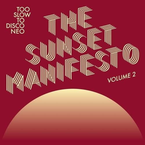The Sunset Manifesto, Vol.2 2LP by Various album artwork