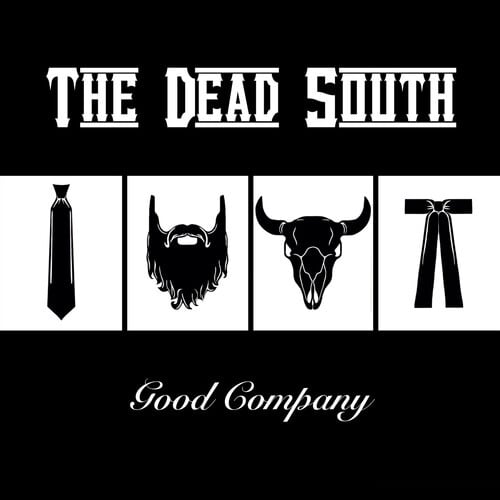 Good Company LP by The Dead South album artwork