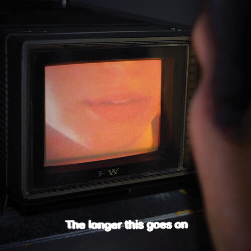 The Longer This Goes On CD by Forth Wanderers album artwork
