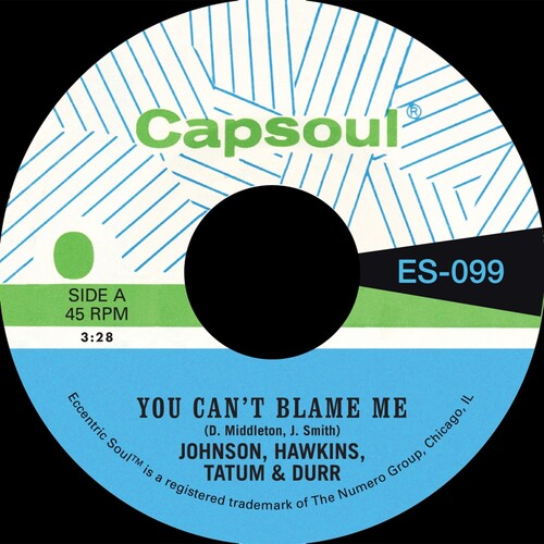 You Can't Blame Me 7" by Johnson, Hawkins, Tatum & Durr album artwork