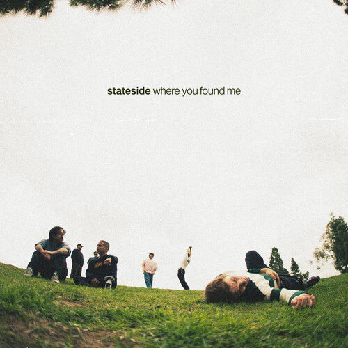 Where You Found Me LP by Stateside album artwork