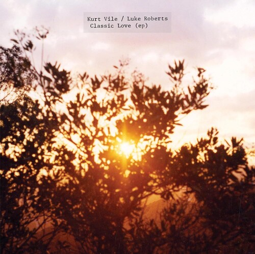 Classic Love EP by Kurt Vile album artwork