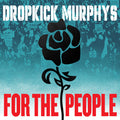 For the People CD by Dropkick Murphys album artwork