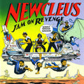 Jam On Revenge LP by Newcleus album artwork