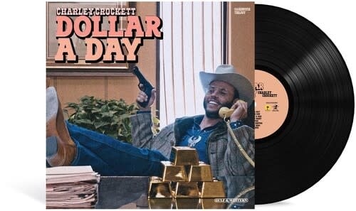 Dollar A Day LP by Charley Crockett album artwork