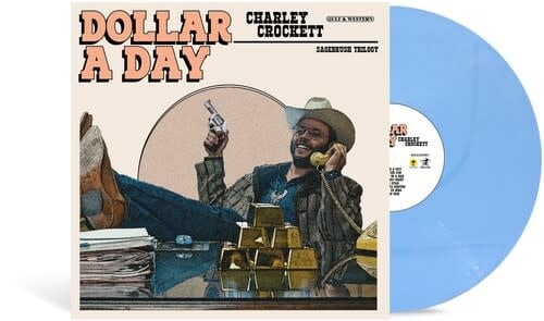 Dollar a Day LP by Charley Crockett album artwork