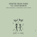 Chez Madame La Baronne 12" by Dimitri From Paris VS. Chatobaron album artwork