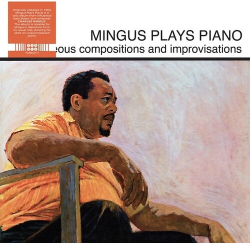 Mingus Plays Piano LP by Charles Mingus album artwork