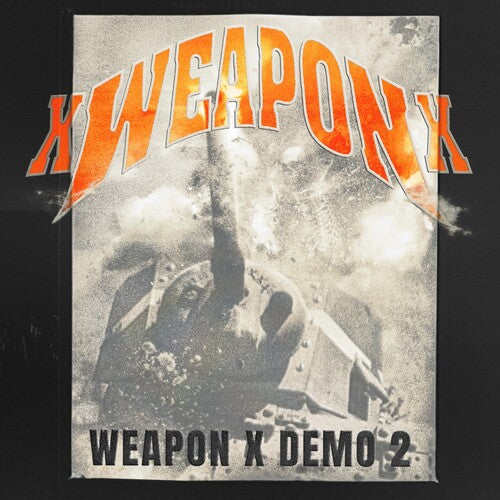 Weapon X Demo 2 EP by xWeaponx album artwork