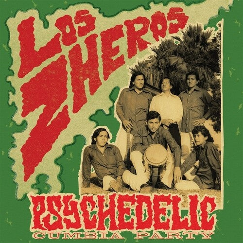 Psychedelic Cumbia Party LP by Los Zheros album artwork