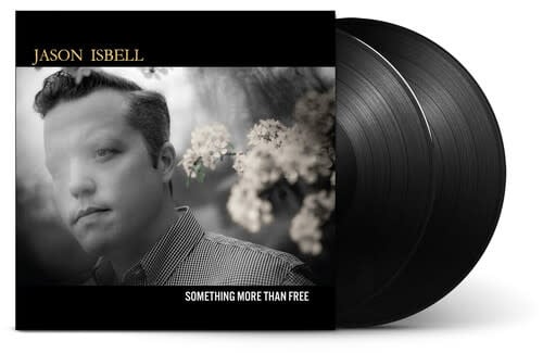 Something More than Free 2LP by Jason Isbell album artwork