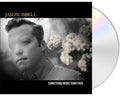 Something More Than Free CD by Jason Isbell album artwork