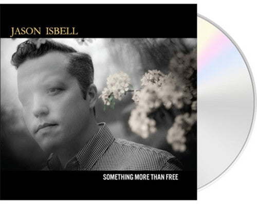 Something More Than Free CD by Jason Isbell album artwork