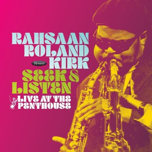 Seek and Listen Live at the Playhouse 2LP by Rahsaan Roland Kirk album artwork