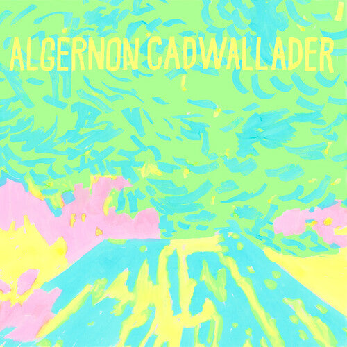 Trying Not to Have a Thought LP by Algernon Cadwallader album artwork