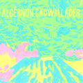 Trying Not to Have a Thought LP by Algernon Cadwallader album artwork
