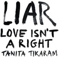 Liar (Love Isn't A Right) LP by Tanita Tikaram album artwork
