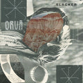 Slacker LP by Orua album artwork