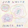 Inner Day LP by Jim White album artwork
