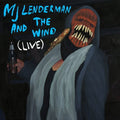 And the Wind (Live and Loose!) 2LP by MJ Lenderman album artwork