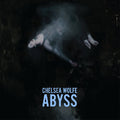 Abyss (Booklet, Anniversary Edition, Digipack Packaging) CD by Chelsea Wolfe album artwork