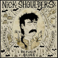 Refugia Blues LP by Nick Shoulders album artwork