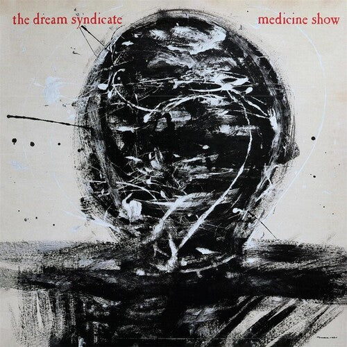 Medicine Show LP by The Dream Syndicate album artwork
