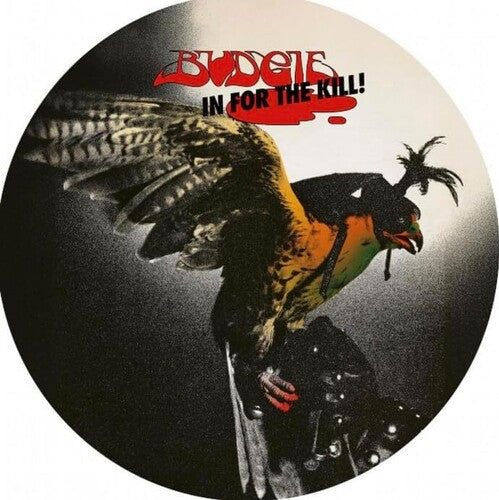 In For The Kill! LP by Budgie album artwork