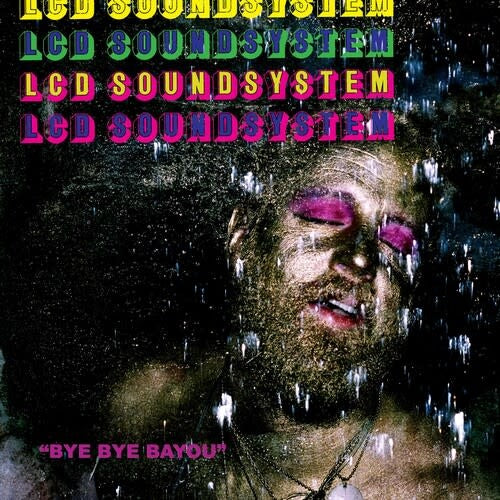 Bye Bye Bayou EP by LCD Soundsystem album artwork