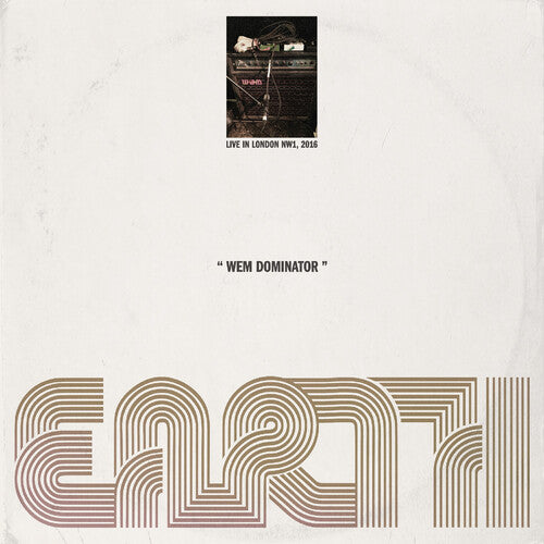 WEM Dominator: Live in London NW1, LP by Earth album artwork