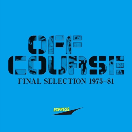 The Final Selection 1975-81 by Off Course album artwork