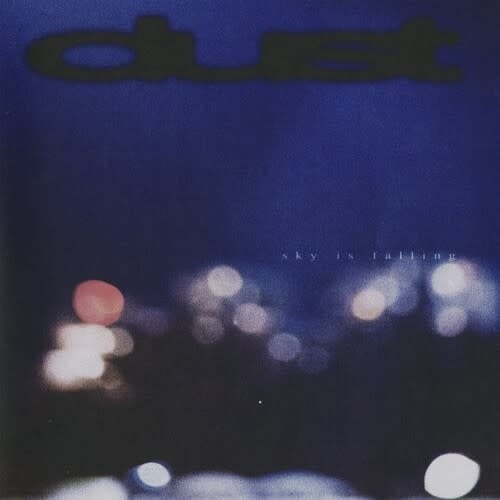 Sky Is Falling LP by Dust album artwork