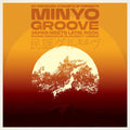 Minyo Groove '63-'79: Japan Meets Latin LP by Various album artwork