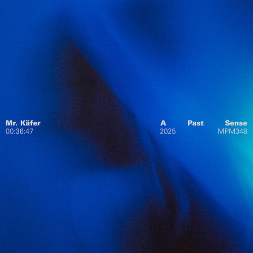 A Past Sense LP by Mr. Kafer album artwork