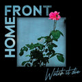 Watch it Die LP by Home Front album artwork