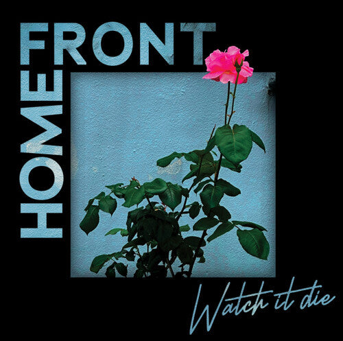 Watch it Die LP by Home Front album artwork