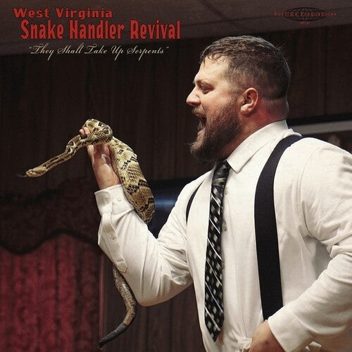 West Virginia Snake Handler Revival LP by Pastor Chris Congregation album artwork