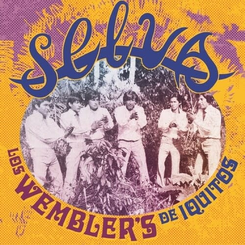 Selva LP by Los Wembler's De Iquitos album artwork