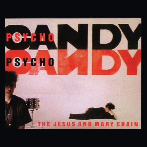 洋楽 The Jesus and Mary Chain Psychocandy LP The Jesus and Mary Chain – Psychocandy Vinyl LP | Wax Trax Records