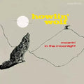 Moanin in the Moonlight LP by Howlin' Wolf album artwork