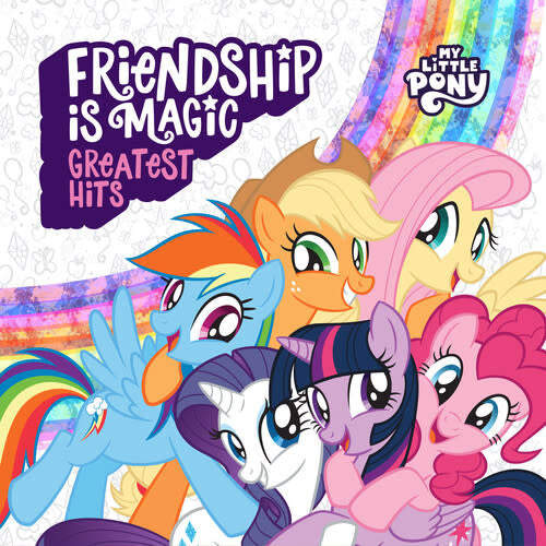 Friendship Is Magic: Greatest Hits LP by My Little Pony album artwork