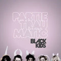 Partie Traumatic LP by Black Kids album artwork