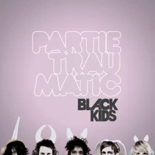 Partie Traumatic LP by Black Kids album artwork
