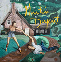 You Smile When It Hurts LP by Martin Dupont album artwork