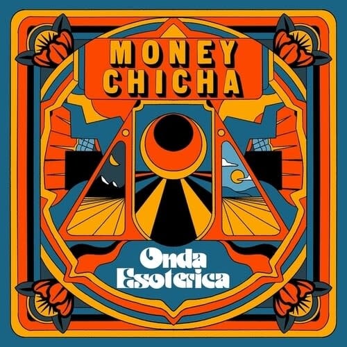 Onda Esoterica LP by Money Chicha album artwork