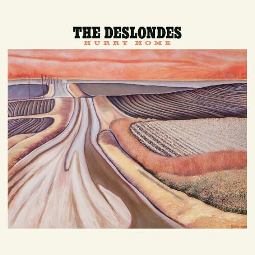 Hurry Home LP by The Deslondes album artwork