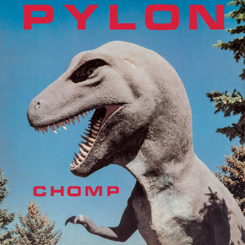Chomp LP by Pylon album artwork