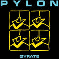 Gyrate LP by Pylon album artwork